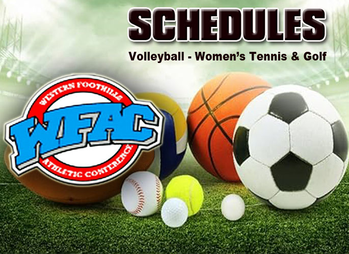 Western Foothills Athletic Conference 2024 Schedules – Volleyball, Women’s Tennis & Golf