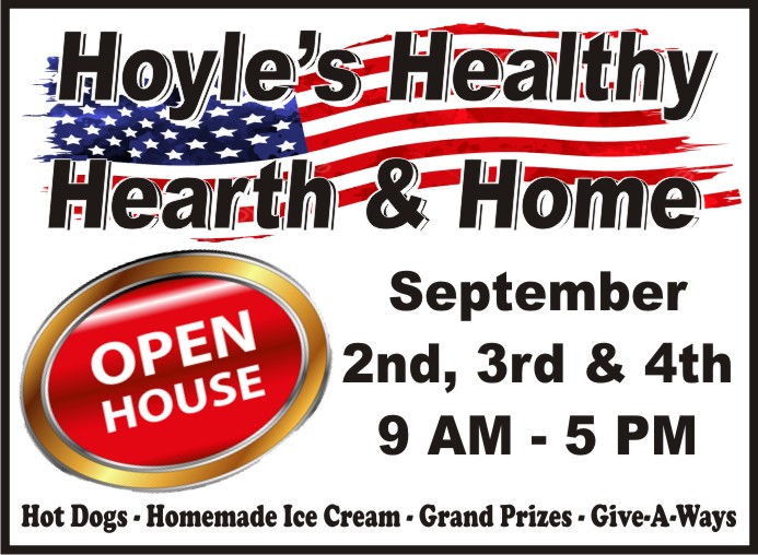 Hoyle’s Healthy Hearth & Home Open House Sept. 2-4