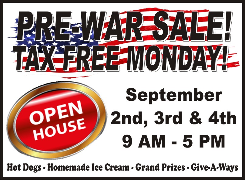 Pre-War Sale & Tax Free Monday Sept. 2-4