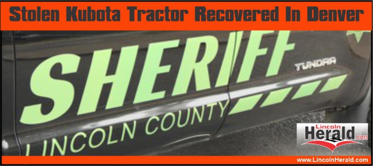 Stolen Tractor Recovered in Lincoln County