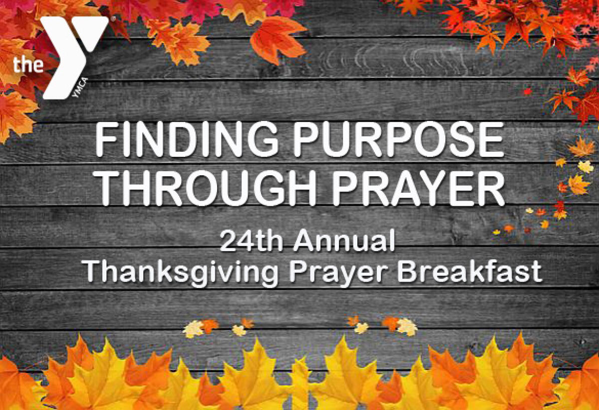 YMCA Prayer Breakfast, Nov. 27